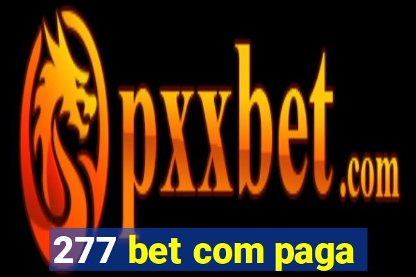 277 bet com paga